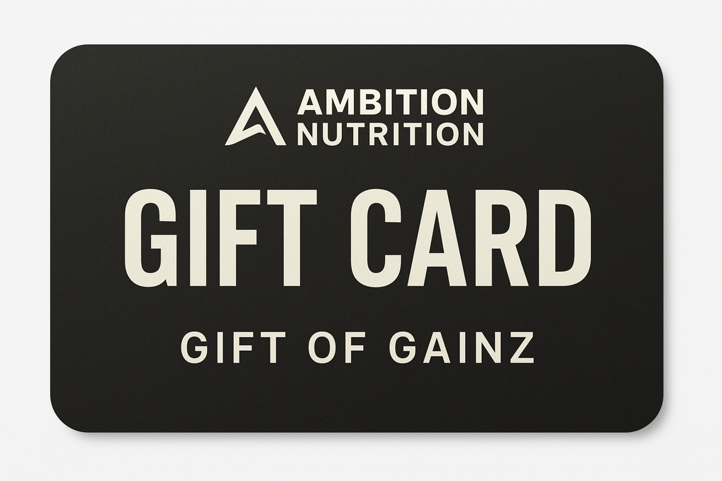 AMBITION NUTRITION GIFT CARD